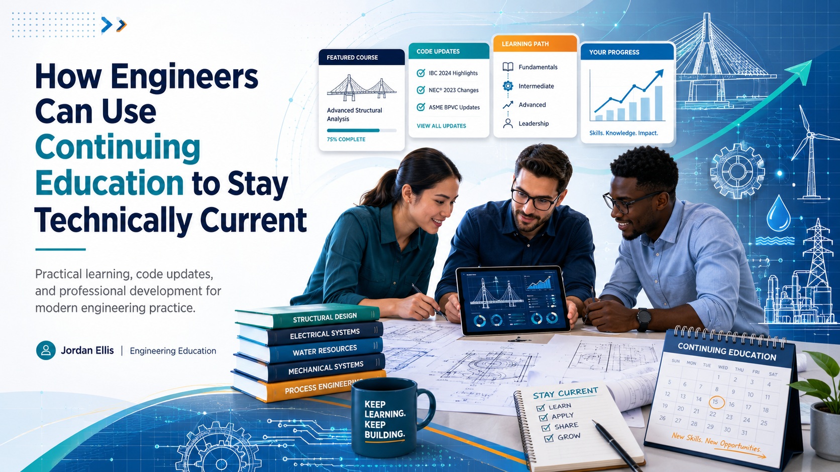 How Engineers Can Use Continuing Education to Stay Technically Current